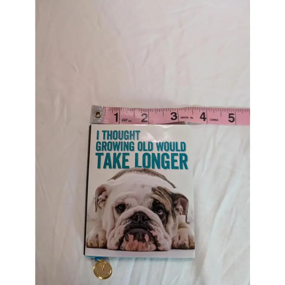 New Funny Aging Humor Small Book/Greeting Card